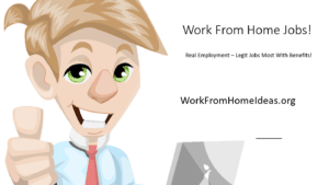 Work From Home Jobs Legit Opportunities