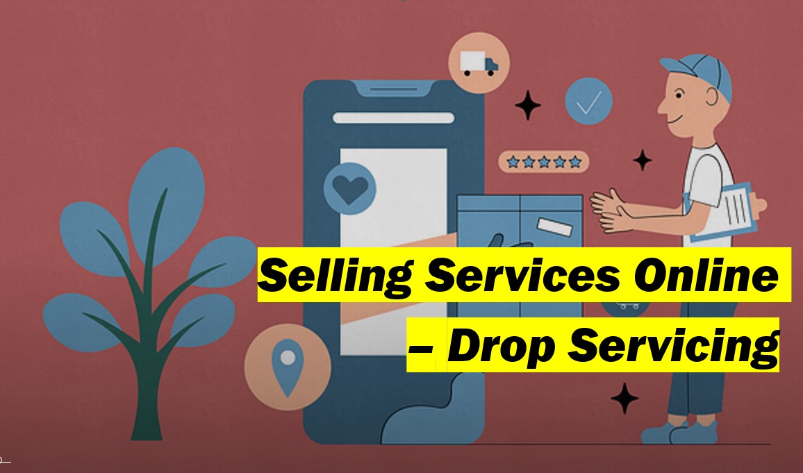 Selling Services online Drop Servicing