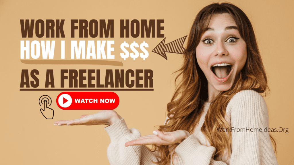 Work From Home as a Freelancer